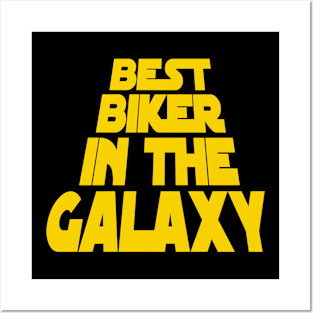 Best Biker in the Galaxy Posters and Art